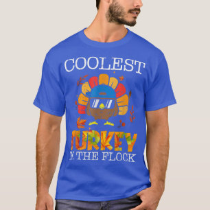 Kids Coolest Turkey In The Flock Toddler Boys Than T-Shirt