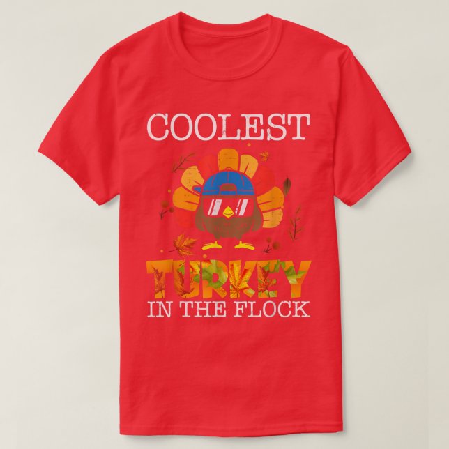 Kids Coolest Turkey In The Flock Toddler Boys Than T-Shirt (Design Front)