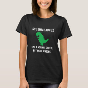 Kids Cousin Dinosaur Dino Kids Cousinasaurus Match T-Shirt