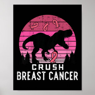 Kids Crush Breast Cancer Pink Trex Dino Awareness  Poster