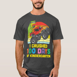 Kids Crushed 100 Days Kindergarten Trex Monster Tr T-Shirt