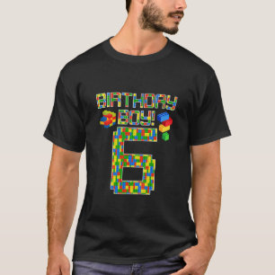 Kids Cute 6Th Birthday Gift 6 Years Old Block Buil T-Shirt
