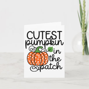 Kids Cutest Pumpkin In The Patch By  Card