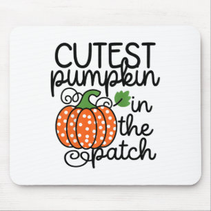 Kids Cutest Pumpkin In The Patch By Mouse Pad
