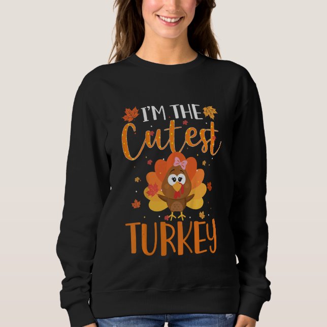 Kids Cutest Turkey In The Flock Toddler Girls Than Sweatshirt (Front)