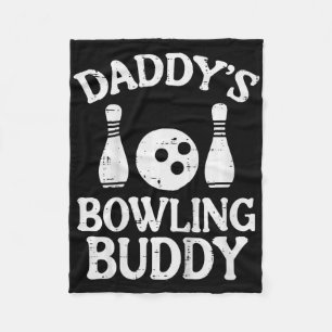 Kids Daddys Bowling Buddy Cute Bowler Boys Girls K Fleece Blanket