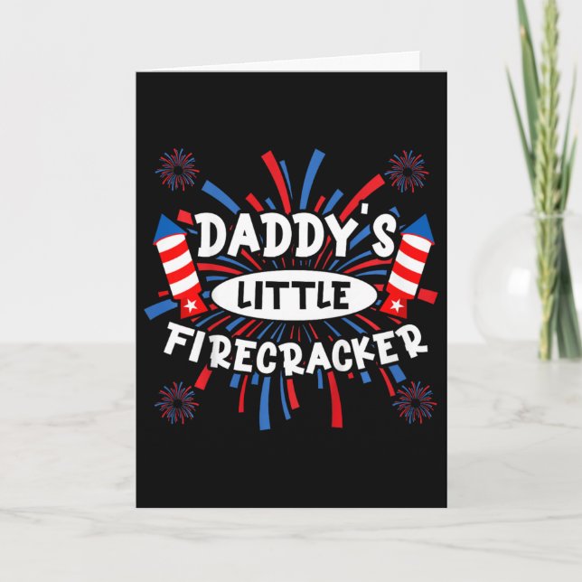 Kids Daddys Little Firecracker Independence Day Fi Card (Front)