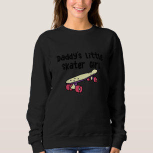 Kids Daddy's Little Skater Girl Future Skating Bud Sweatshirt