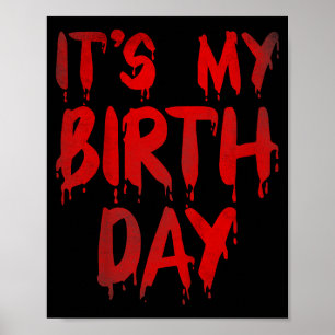 Kids December Funny Birthday Quote Horror Movie Poster
