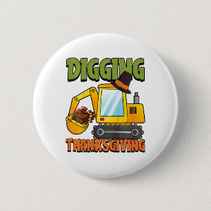 Kids Digging Thanksgiving Day Cool Excavator Turke 6 Cm Round Badge