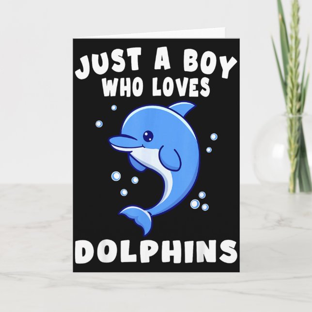 Kids Dolphin Just A Boy Who Loves Dolphins Gift  Card (Front)