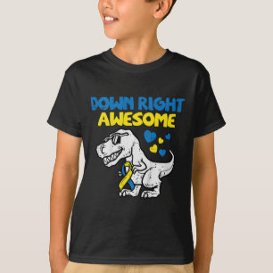 Kids Down Right Awesome Dino Down Syndrome Awarene T-Shirt