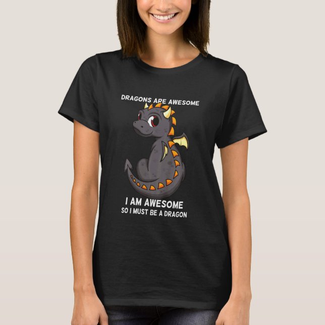 Kids Dragons Are Awesome Im A Dragon For Boys And  T-Shirt (Front)