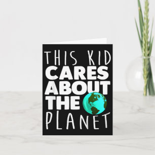 Kids Earth Day Environmental Climate Change Graphi Card