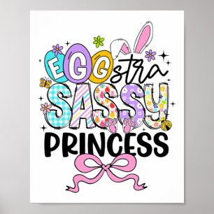 Kids Easter Day Egg-stra Sy Princess Girl Rabbit E Poster