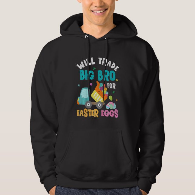Kids Easter Will Trade Big Brother For Constructio Hoodie (Front)