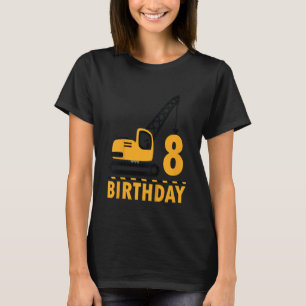 Kids Eight 8 Years Old Birthday Construction Cran T-Shirt