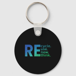 Kids Environmental Activism - Recycle Reuse Renew Key Ring