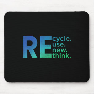 Kids Environmental Activism - Recycle Reuse Renew  Mouse Pad