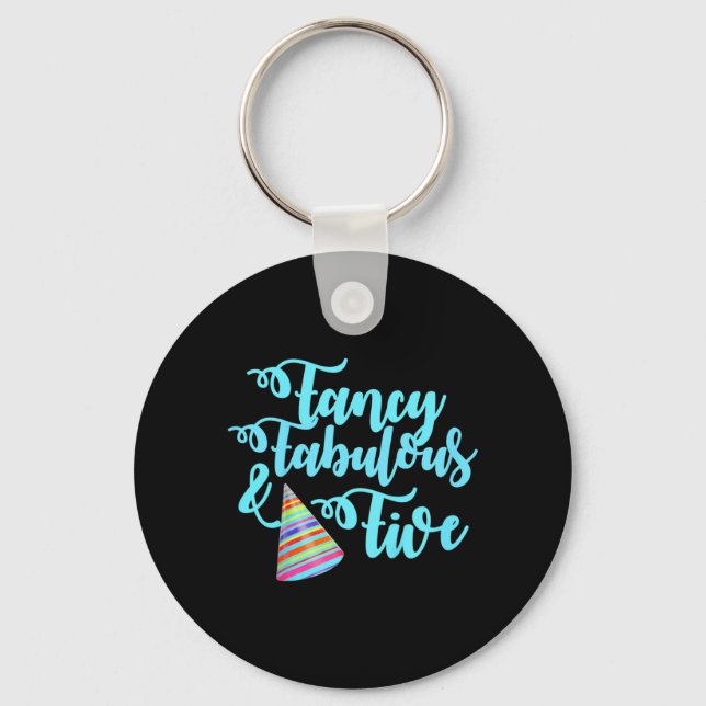 Kids Fancy Fabulous And Five Birthday Quote Key Ring (Front)