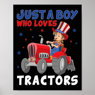 Kids Farm Lifestyle 4th July Just A Boy Who Loves  Poster