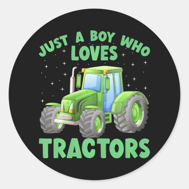 Kids Farm Lifestyle Just A Boy Who Loves Tractors Classic Round Sticker (Front)