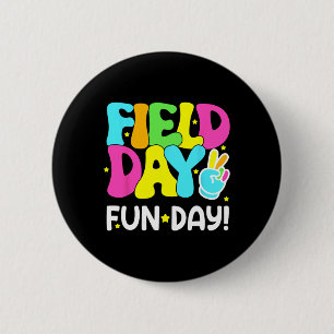 Kids Field Day Fun Day Last Day Of School Teacher 6 Cm Round Badge