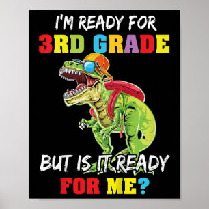 Kids First Day Of 3rd Grade Im Ready For Third Gra Poster