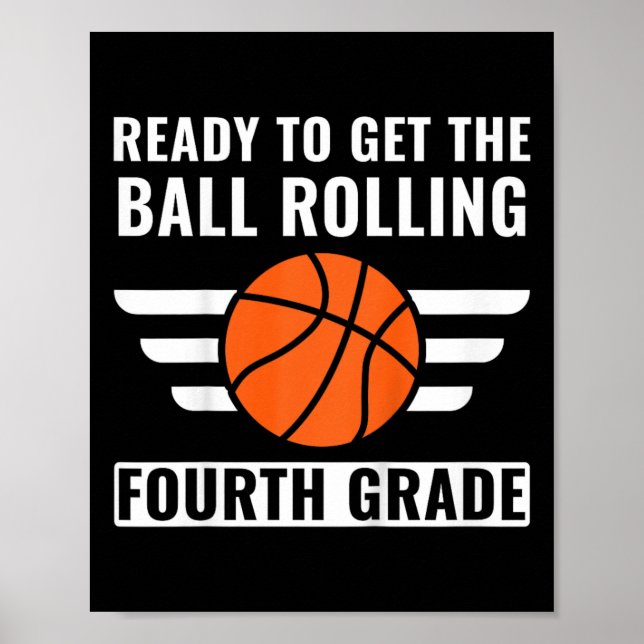 Kids First Day of 4th Grade  Boys Fourth Grade Bas Poster (Front)