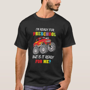 Kids First Day Of Preschool I'm Ready For First Pr T-Shirt