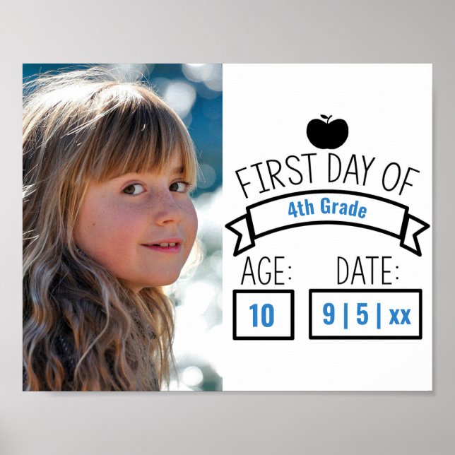 Kids First Day of School Picture with Age / Date Poster (Front)