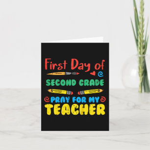 Kids First Day Second Grade 2nd Pray Fun Back Scho Card
