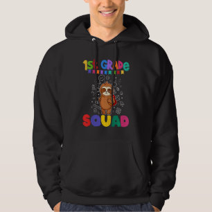 Kids First Grade Squad  Sloth Elementary School 1 Hoodie