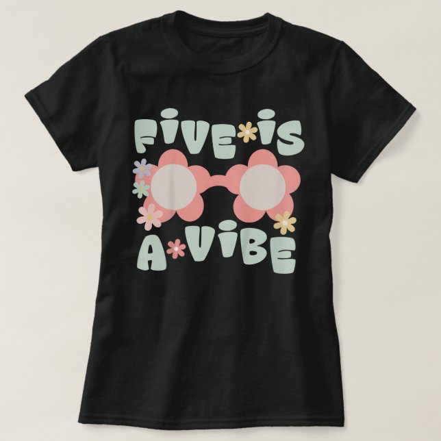Kids Five Is A Vibe Birthday Party Decorations 5th T-Shirt (Design Front)