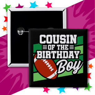 Kids Football Party Cousin of the Birthday Boy 15 Cm Square Badge