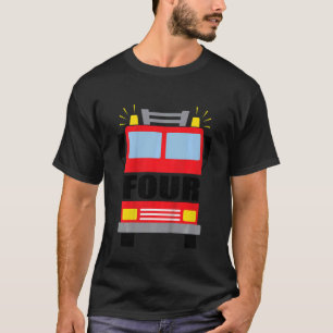 Kids FOUR  4  year old 4th Birthday Fire Truck the T-Shirt