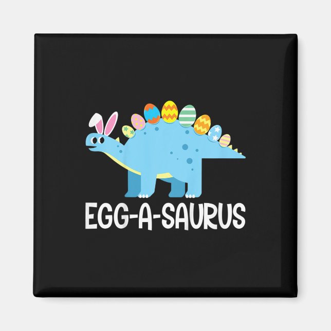 Kids Fun Eggasaurus Dinosaur Easter Egg Hunt Kids  Magnet (Front)