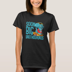 Kids Funny Big Brother Soon Big Brothosaurus T-Shirt