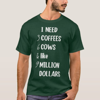 Kids Funny cow Saying I need 3 Coffees 6 Cows, Cow T-Shirt