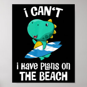 Kids Funny Dinosaur Beach Vacation Cute Dino Surfi Poster