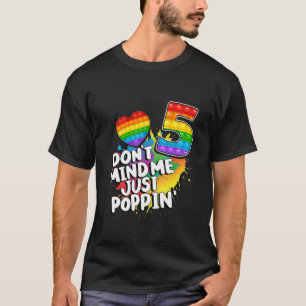Kids Funny Don't Mind Me Just Poppin' 5 Cool Birth T-Shirt