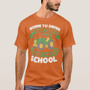 Kids Future Farmer Born To Drive Tractors T-Shirt