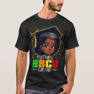 Kids Future Hbcu Grad Black Girls Kids Graduation  T-Shirt
