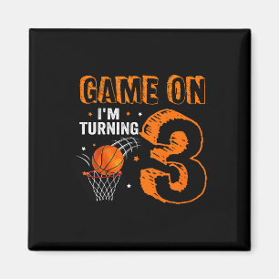 Kids Game On I'm Turning 3 Bysketbyll 3rd Birthday Magnet