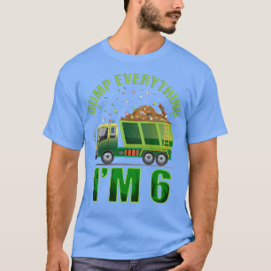 Kids Garbage Truck Dump Everything I'm 6 Garbage T T-Shirt