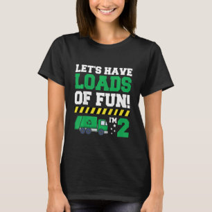 Kids Garbage Truck Quote For A 2 Year Old Birthday T-Shirt