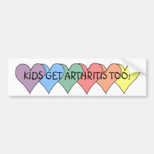 KIDS GET ARTHRITIS TOO! - bumper sticker