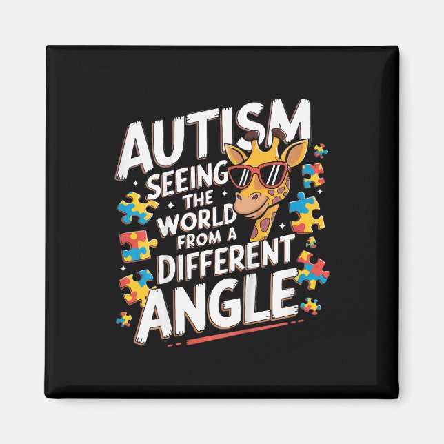Kids Giraffe Autism Seeing World Different Angle A Magnet (Front)