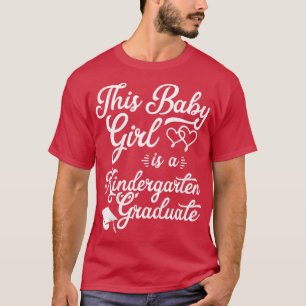 Kids Girls Kindergarten Graduation Outfit T-Shirt