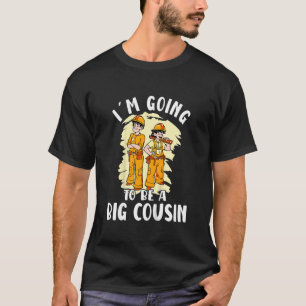 Kids Going To Be A Big Cousin Construction Worker T-Shirt
